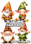 Skrzaty / Krasnale Dwustronne ( wzór 2 ) - Jesienne Dekoracje