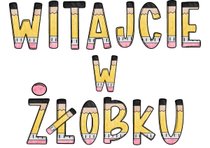 Witajcie W Żłobku - Napis/ Girlanda ( wzór 2) 