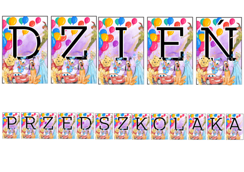 Dzień Przedszkolaka - Bajkowy  Napis/ Girlanda 