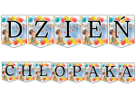 Napis / Girlanda ( wzór 4 ) - Dzień Chłopaka 