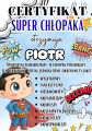  Certyfikat Super Chłopaka (wzór 1) - Dzień Chłopaka 