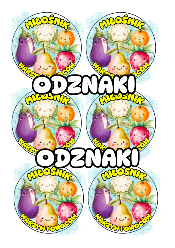 Owoce i Warzywa -Odznaka Miłośnika/ Miłośniczki Warzyw i Owoców