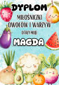 Owoce i Warzywa -Dyplom Miłośnika / Miłośniczki Warzyw i Owoców