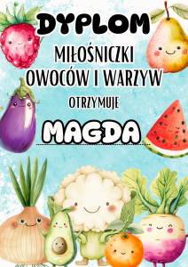 Owoce i Warzywa -Dyplom Miłośnika / Miłośniczki Warzyw i Owoców