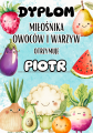 Owoce i Warzywa -Dyplom Miłośnika / Miłośniczki Warzyw i Owoców