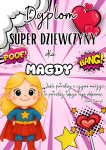 Dyplom Super Dziewczyny ( wzór 1)  - Dzień Dziewczyny 