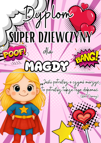 Dyplom Super Dziewczyny ( wzór 1)  - Dzień Dziewczyny 