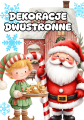 Zimowe / Świąteczne - Dekoracje Dwustronne wersja 3 