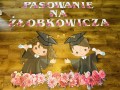  Pasowanie Na Żłobkowicza - Dekoracje z Napisem - wzór 1