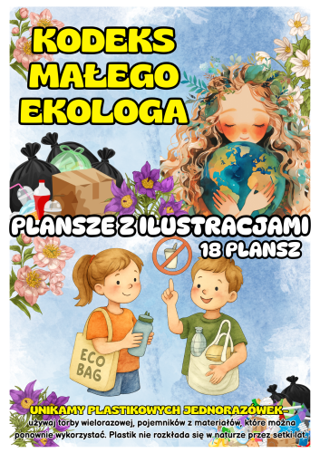  Kodeks Ekologa ( plansze Kolorowe wzór 2 ) - Dzień Ziemi