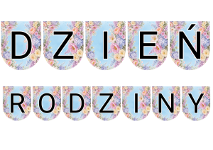 Napis / Girlanda - Dzień Rodziny