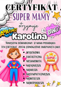 Certyfikat Super Mamy z możliwością edycji - Dzień Mamy 