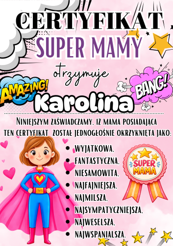 Certyfikat Super Mamy z możliwością edycji - Dzień Mamy 