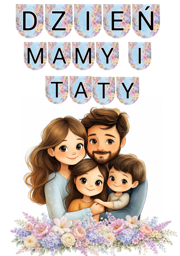 Dekoracje + Napis ( wzór 3) - Dzień Mamy i Taty
