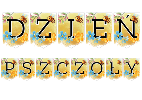 Dzień Pszczoły- Napis/ Girlanda ( wzór 4) 
