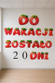 Napis - Do Wakacji Zostało ... Dni- Lato/ Odliczanie Do Wakacji 