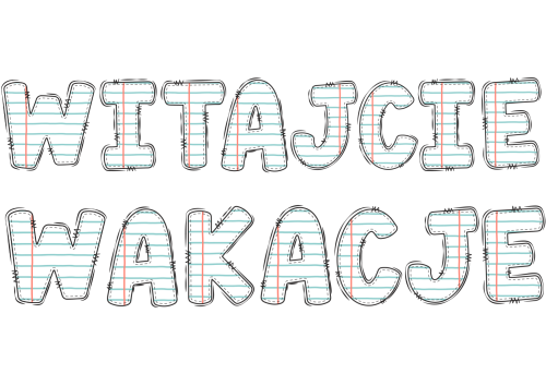 Witajcie Wakacje ( wzór 4)  - Napis/ Girlanda Lato