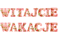 Witajcie Wakacje - (wzór 1) - Napis / Girlanda