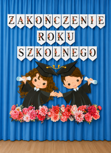 Zakończenie Roku Szkolnego - Zestaw Dekoracji ( wzór 2 )  