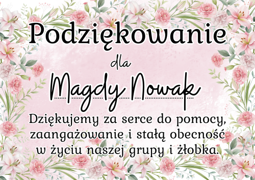 Podziękowania Dla Rodziców ( z możliwością edycji )  wersja Żłobek - Zakończenie Roku 