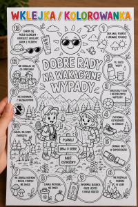 Dobre Rady Na Wakacyjne Wypady - Bezpieczne Wakcje  Wklejka / Kolorowanka A4 - Lato  