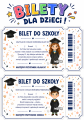 Bilety Dla Dzieci ( wersja dla dziewczynki i chłopca ) - Zakończenie Roku    