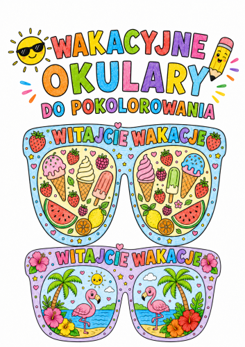 Witajcie Wakacje - Okulary do pokolorowania - Lato / Zakończenie Roku 