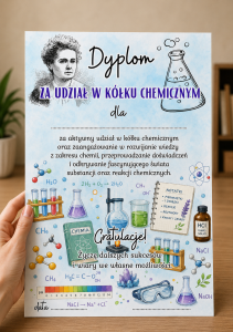 Dyplom Za Udział W Kółku Chemicznym- Zakończenie Roku    