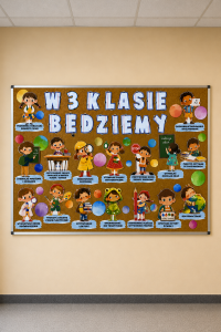 W klasie 3 będziemy - Gazetka/ Dekoracje 