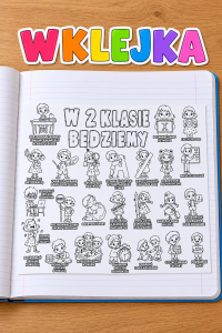 W 2  Klasie Będziemy... ( wklejka / kolorowanka )   