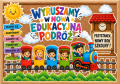 Wyruszamy W Nową Edukacyjną  Podróż - Gazetka / Rozpoczęcie Roku 