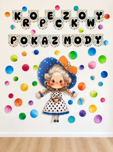 Dzień Kropki - Kropeczkowy Pokaz Mody - Dekoracje + Napis 