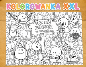 Dzień Kropki- Kolorowanka XXL 