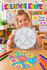 Kreatywne Kropki - Praca Plastyczna - Dzień Kropki   