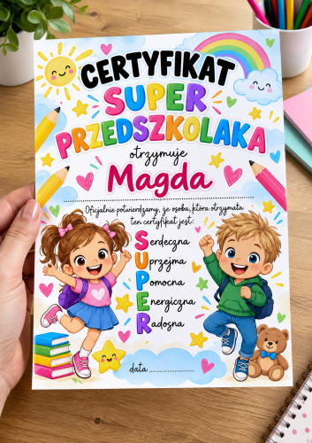 Certyfikat / Dyplom  - Super Przedszkolaka - DZIEŃ Przedszkolaka 
