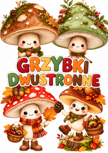 Jesienne Grzybki Dwustronne- Dekoracje Jesień   