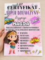 Certyfikat Super Dziewczyny ( wzór 1) - Dzień Dziewczyny