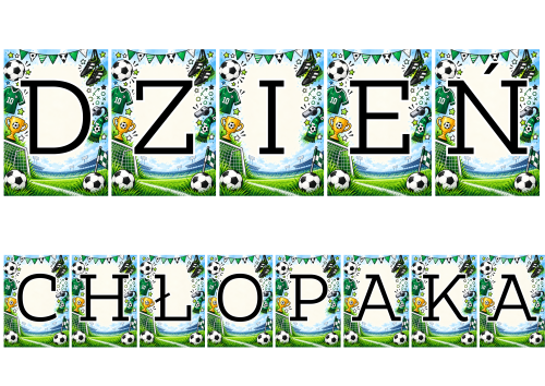Dzień Chłopaka - Napis ( wzór 6 )  