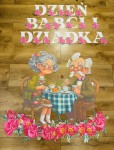 Dekoracje + Napis - Dzień Babci i Dziadka ( wzór 3)