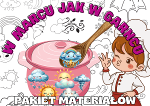 W marcu jak w garncu - Pakiet materiałów