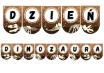 Dzień Dinozaura - Napis/ Girlanda