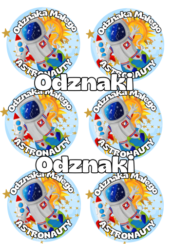 Odznaka Małego Astronauty - Kosmos / Dzień Kosmosu