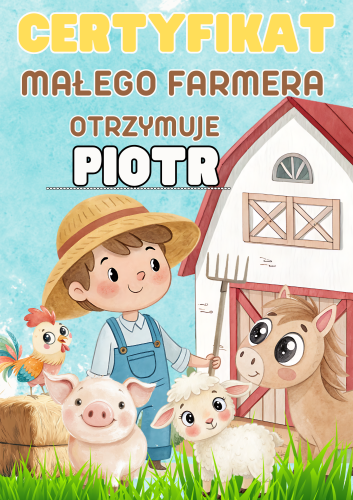  Na Wsi/ Farma/ Zwierzęta Wiejskie - Certyfikat- Małego Farmera z możliwością edycji tekstu (1)