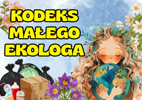  Kodeks Ekologa ( plansze Kolorowe wzór 2 ) - Dzień Ziemi