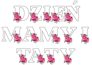 Dzień Mamy i Taty - Napis/ Girlanda ( wzór 2 ) 