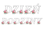 Dzień Rodziny- Napis/ Girlanda ( wzór 3 ) 