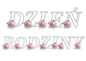 Dzień Rodziny- Napis/ Girlanda ( wzór 3 ) 