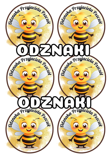 Odznaki Przyjaciela Pszczół ( wzór 1) - Dzień Pszczoły