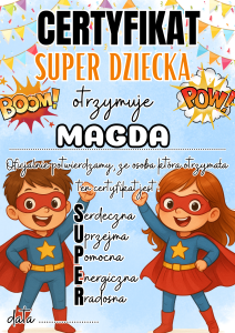 Dzień Dziecka - Certyfikat Super Dziecka z możliwością edycji tekstu - wersja 1
