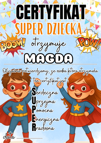 Dzień Dziecka - Certyfikat Super Dziecka z możliwością edycji tekstu - wersja 1